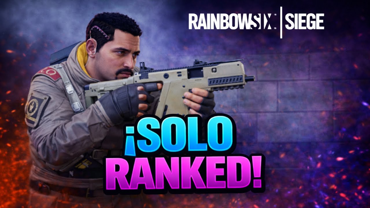 SE LLORA O SE SUBE!! 😤🔥 | SOLO RANKED | DIRECTO | RAINBOW SIX SIEGE