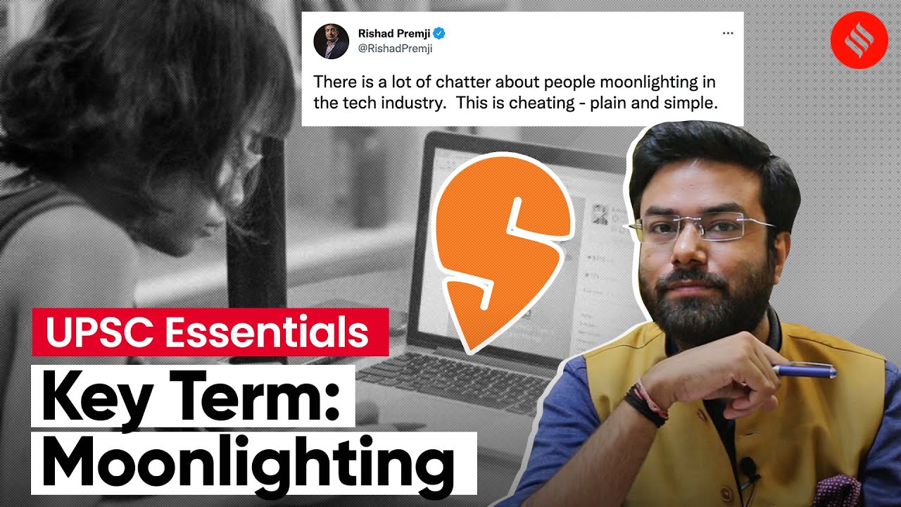UPSC Essentials: Understanding What Is Moonlighting And Is It Legal?