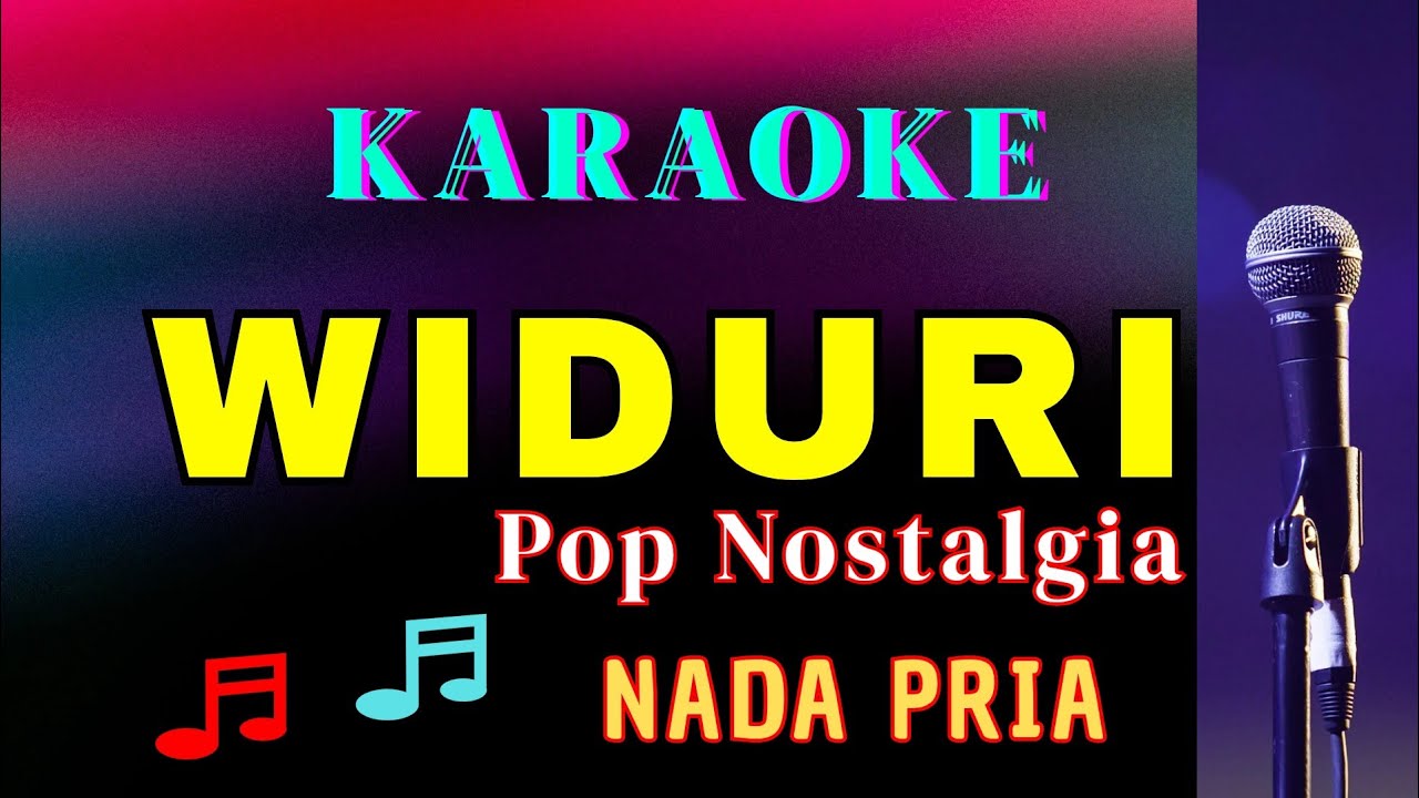 WIDURI || KARAOKE || POP NOSTALGIA || NADA PRIA [A = DO]