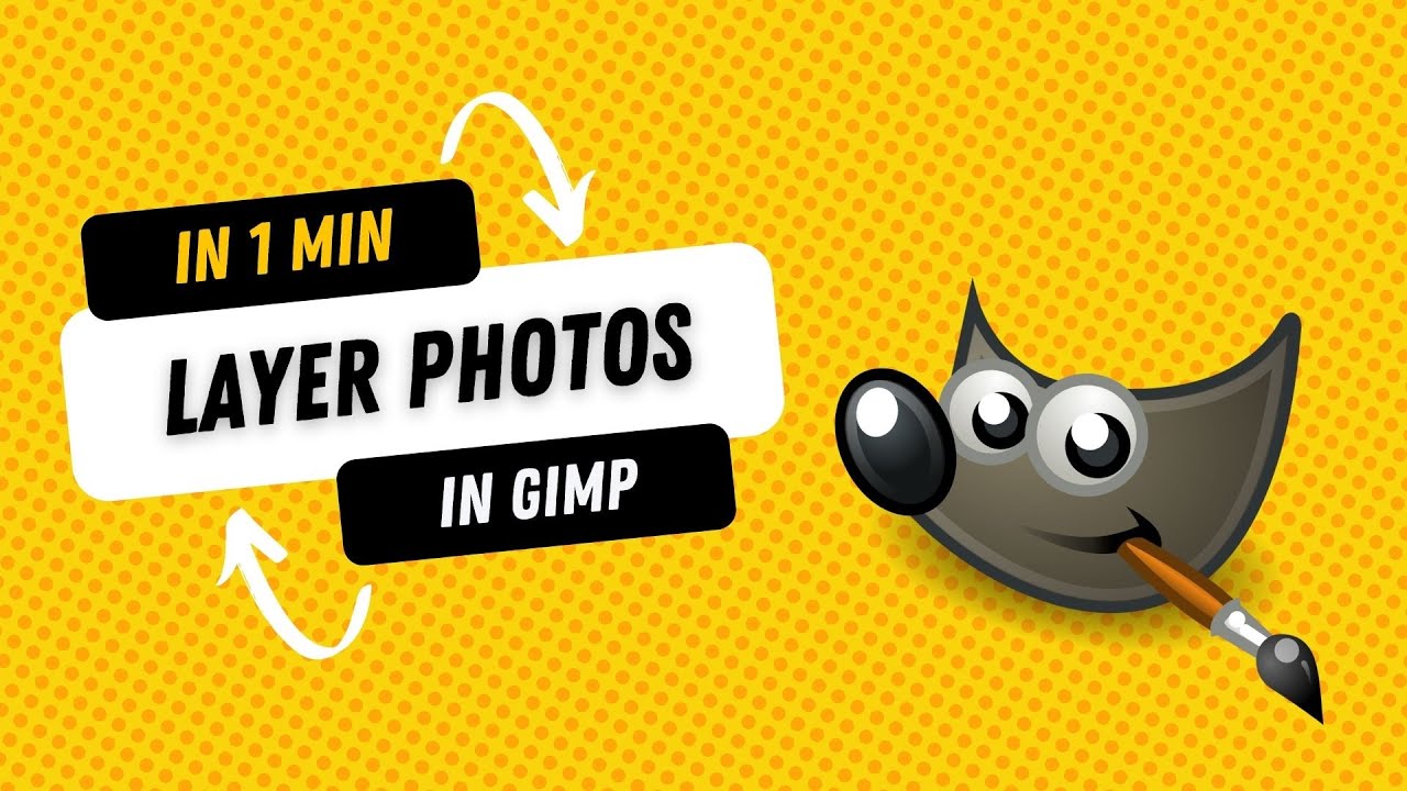 How to Layer Photos in GIMP