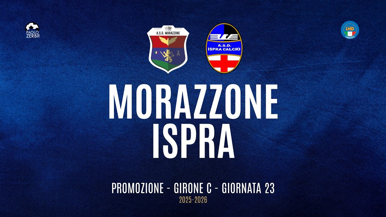 [HIGHLIGHTS] Promozione Girone C 25/26 | Giornata 23 | Morazzone - Ispra