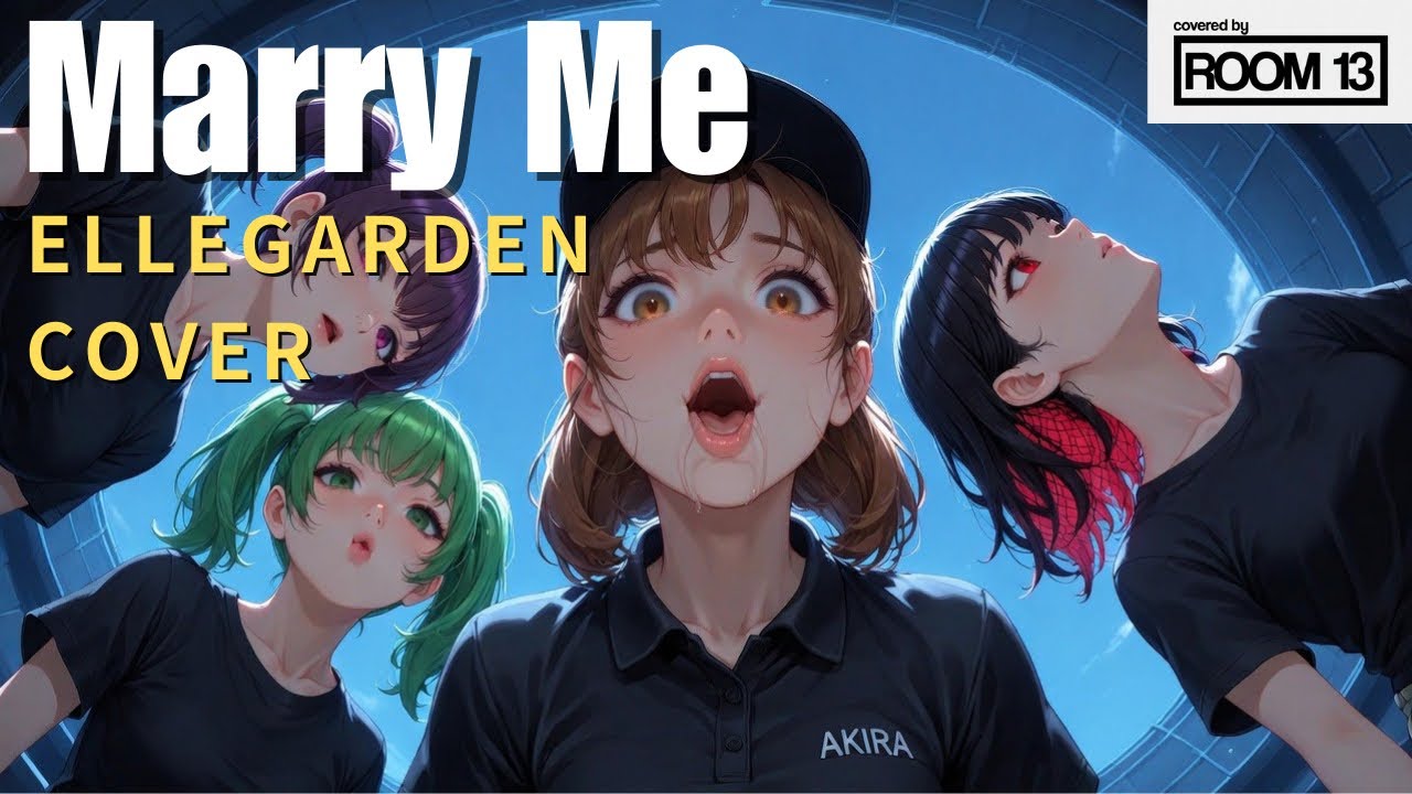 (和訳付き)Marry Me / ELLEGARDEN - Cover 【Room 13】【スライドアニメMV】