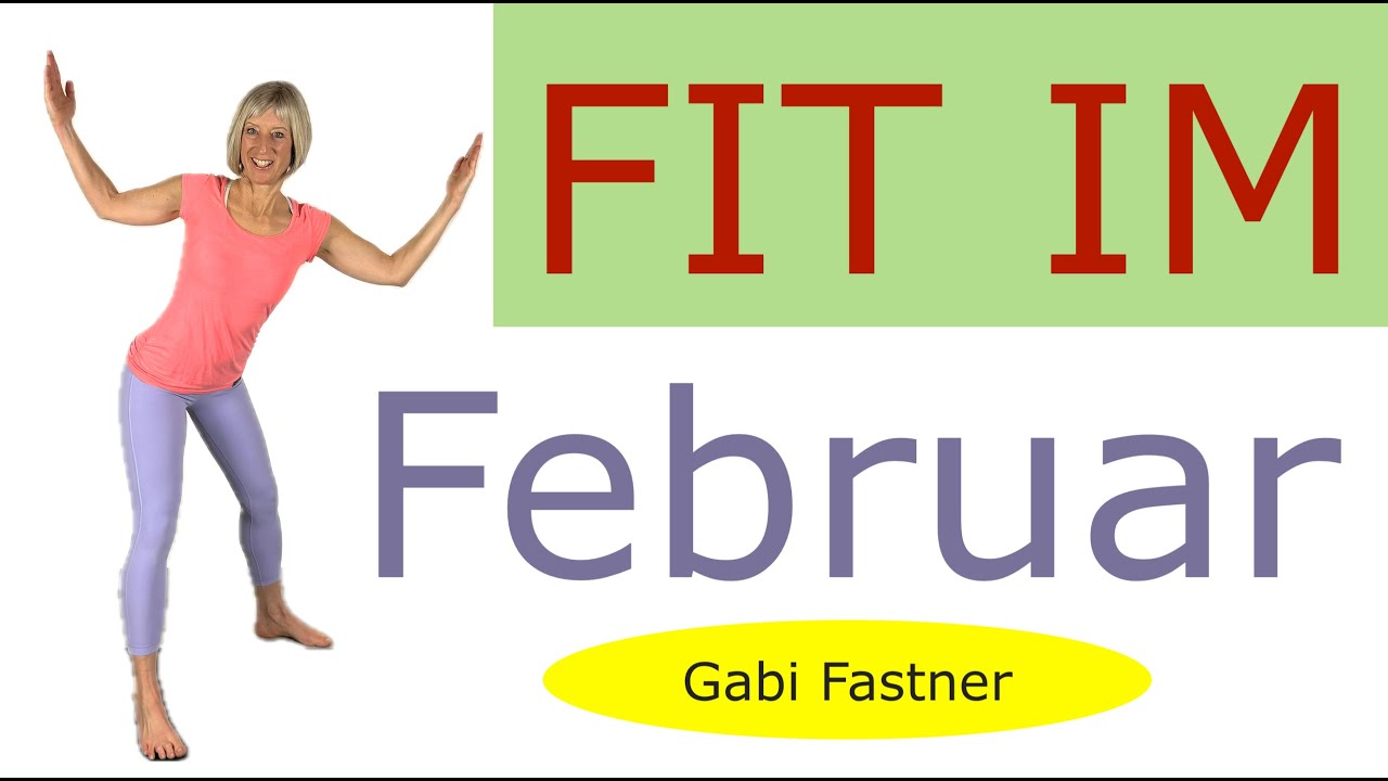 ☀️ 24 min. Fit im Februar | jeder Buchstabe eine Übung! Beine, Rücken, Arme | ohne Geräte, im Stehen