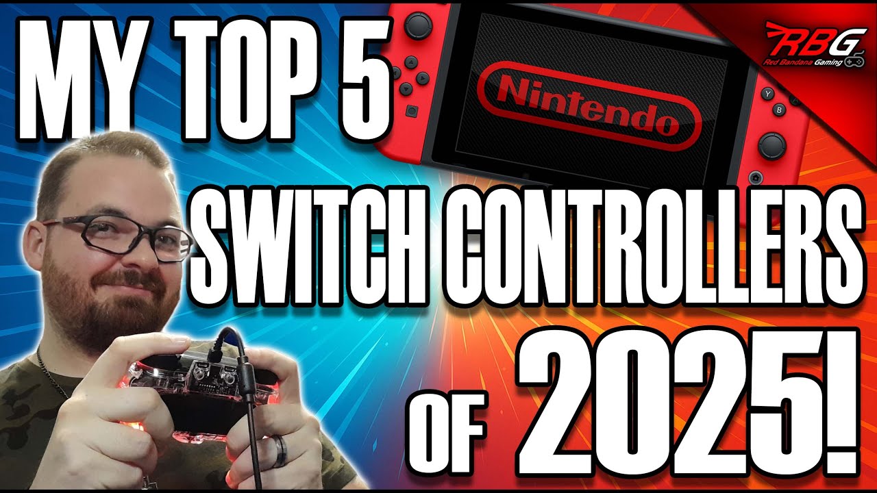 2025 Switch Controllers: My Top 5 Must-Have Picks for Nintendo Switch/Switch 2