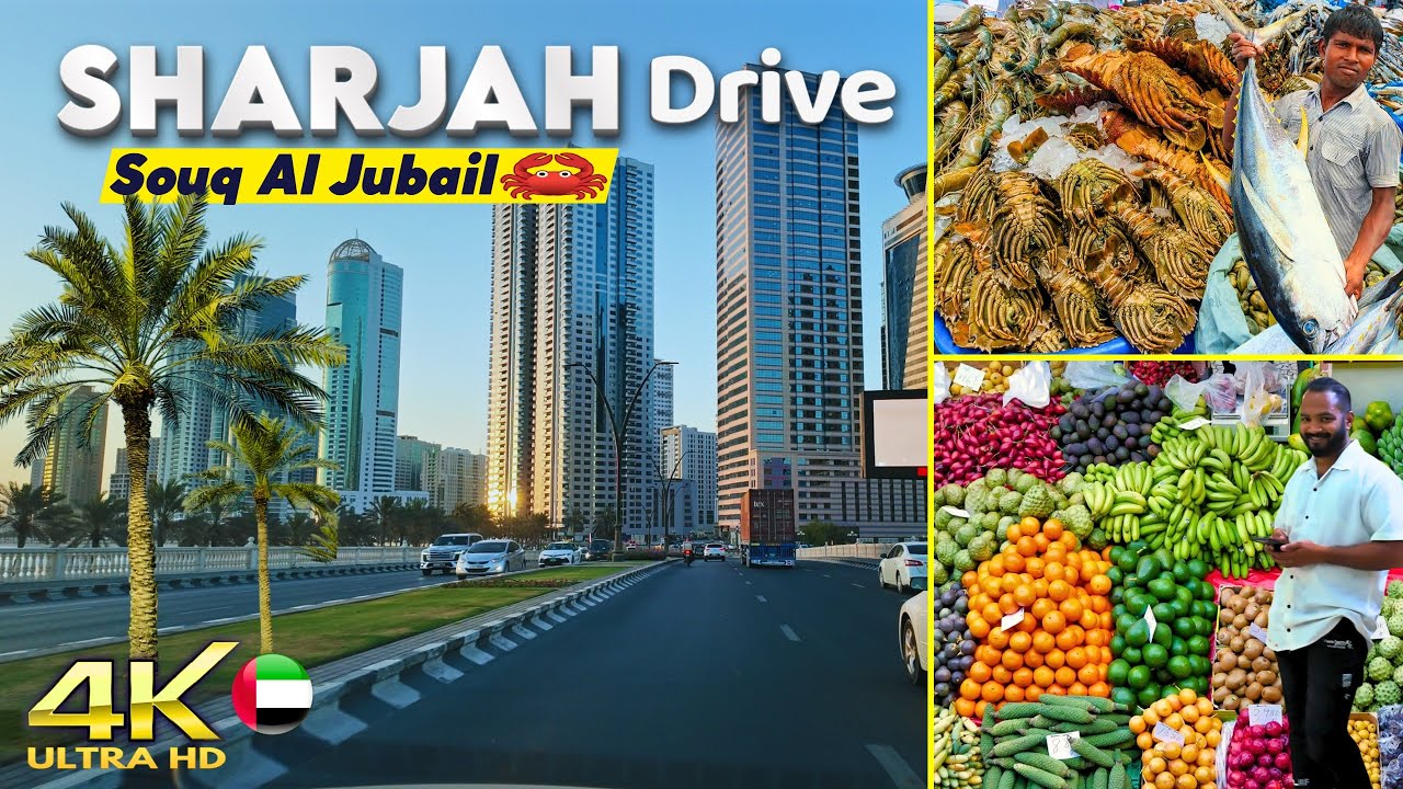 UAE [4K] Drive: Sharjah Al Mamzar to Souq Al Jubail Fish Market via Al Khan | Fruit & Meat Market 🇦🇪