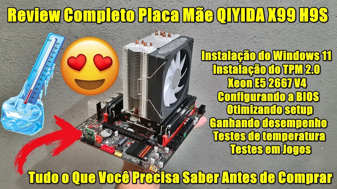 Placa-M&atilde;e QIYIDA X99 H9S com TPM 2.0 &mdash; Review Completo, BIOS, Windows 11 e Testes em Jogos!