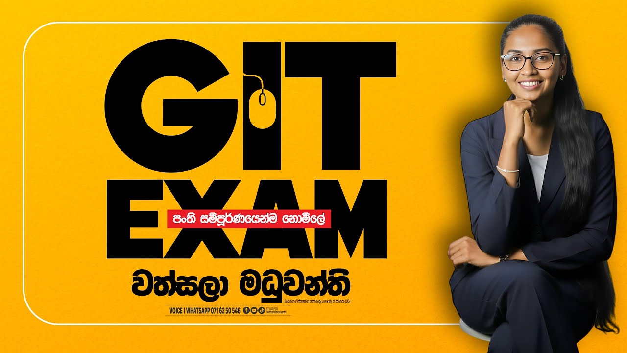 GIT EXAM SEMINAR | WATHSALA MADUWANTHI | GIT.