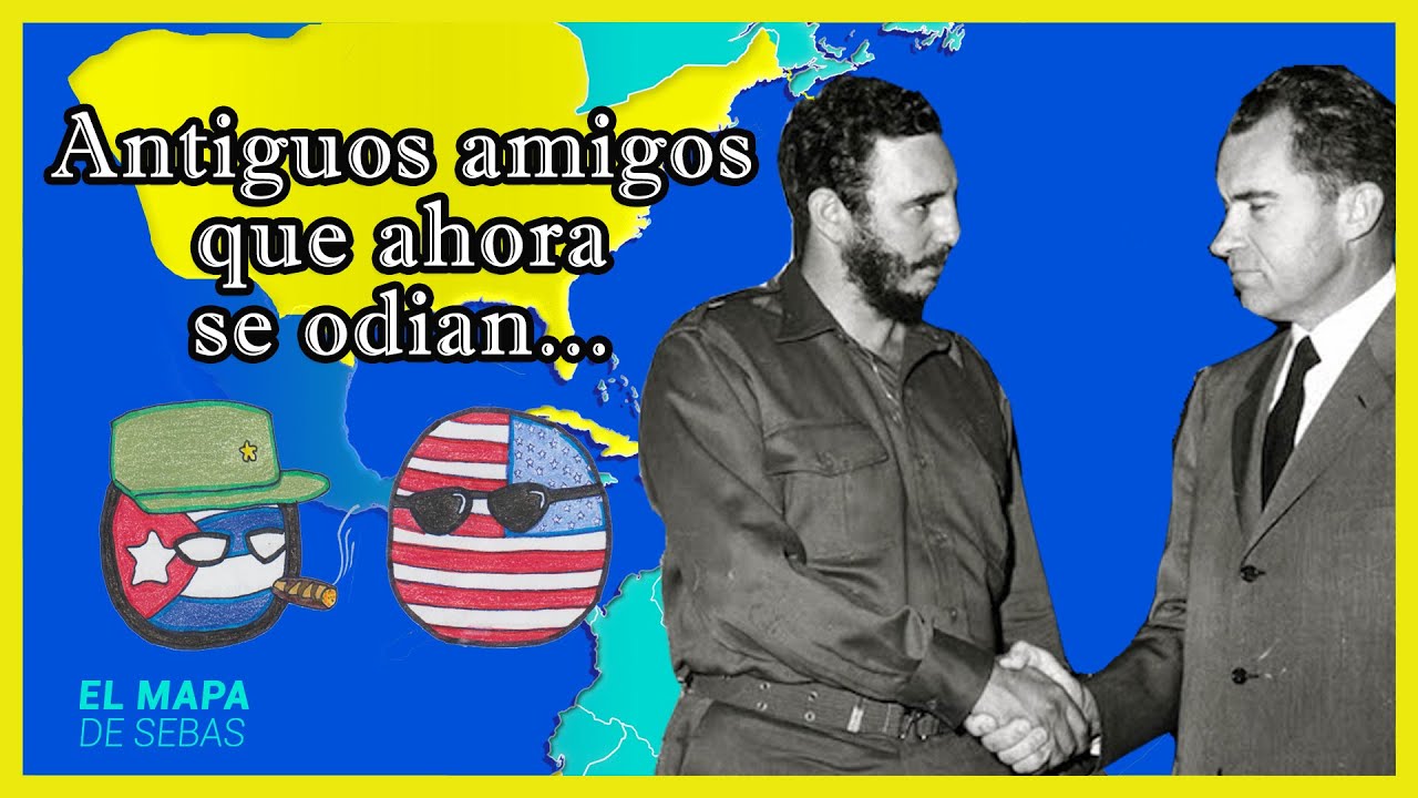 🇺🇸🇨🇺Historia de las Relaciones entre CUBA y ESTADOS UNIDOS [EEUU] 🇺🇸🇨🇺 - El Mapa de Sebas