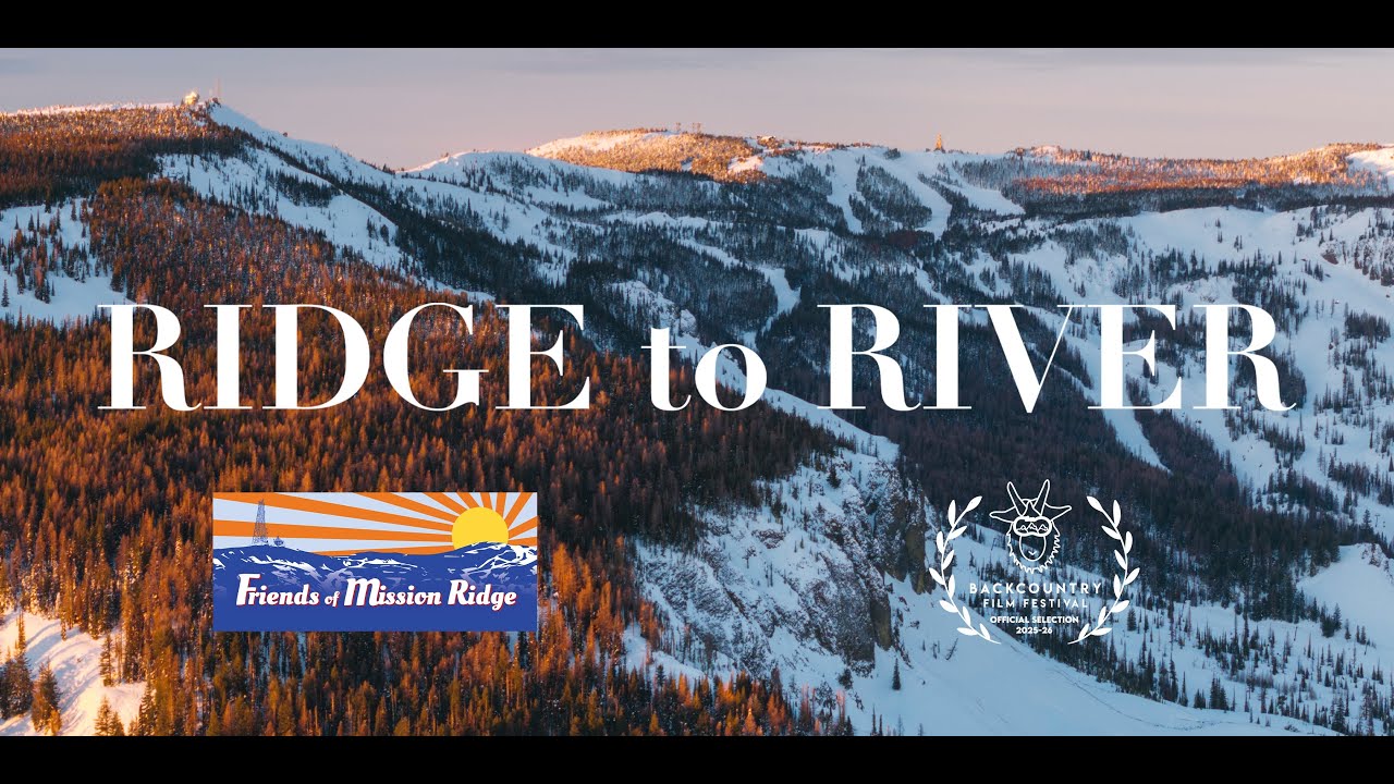 Ridge to River - Friends of Mission Ridge #MissionRidge