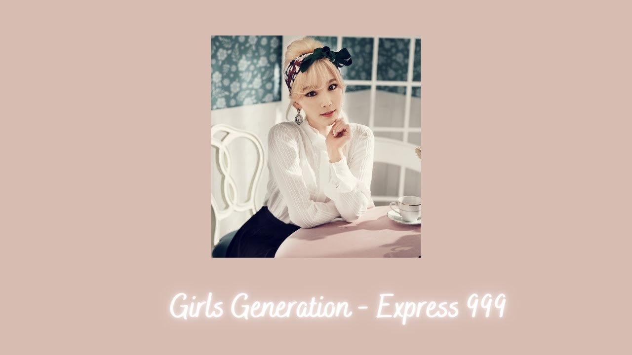 Girls Generation - Express 999 {slowed + reverb}