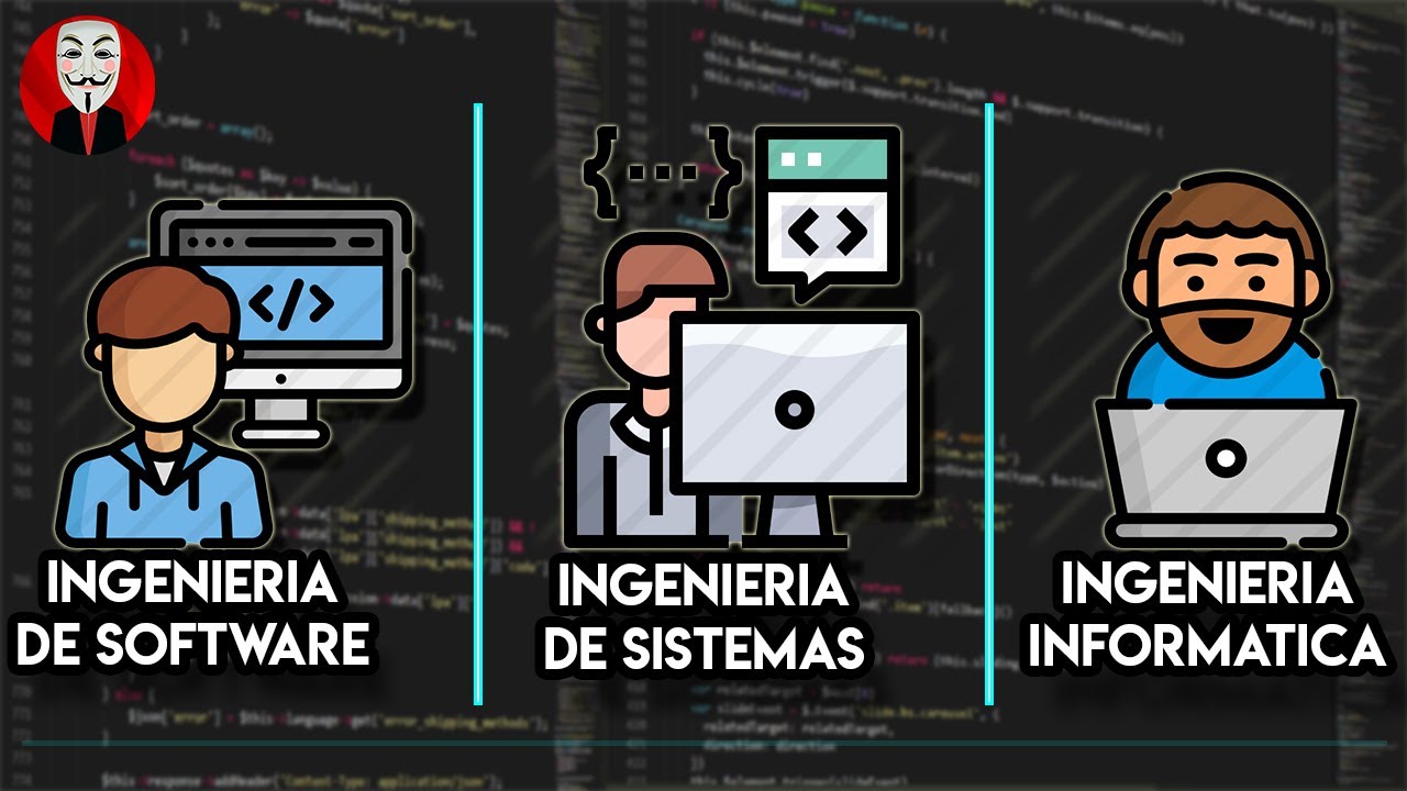 INGENIER&Iacute;A DE SOFTWARE vs INGENIER&Iacute;A DE SISTEMAS vs INGENIER&Iacute;A INFORM&Aacute;TICA