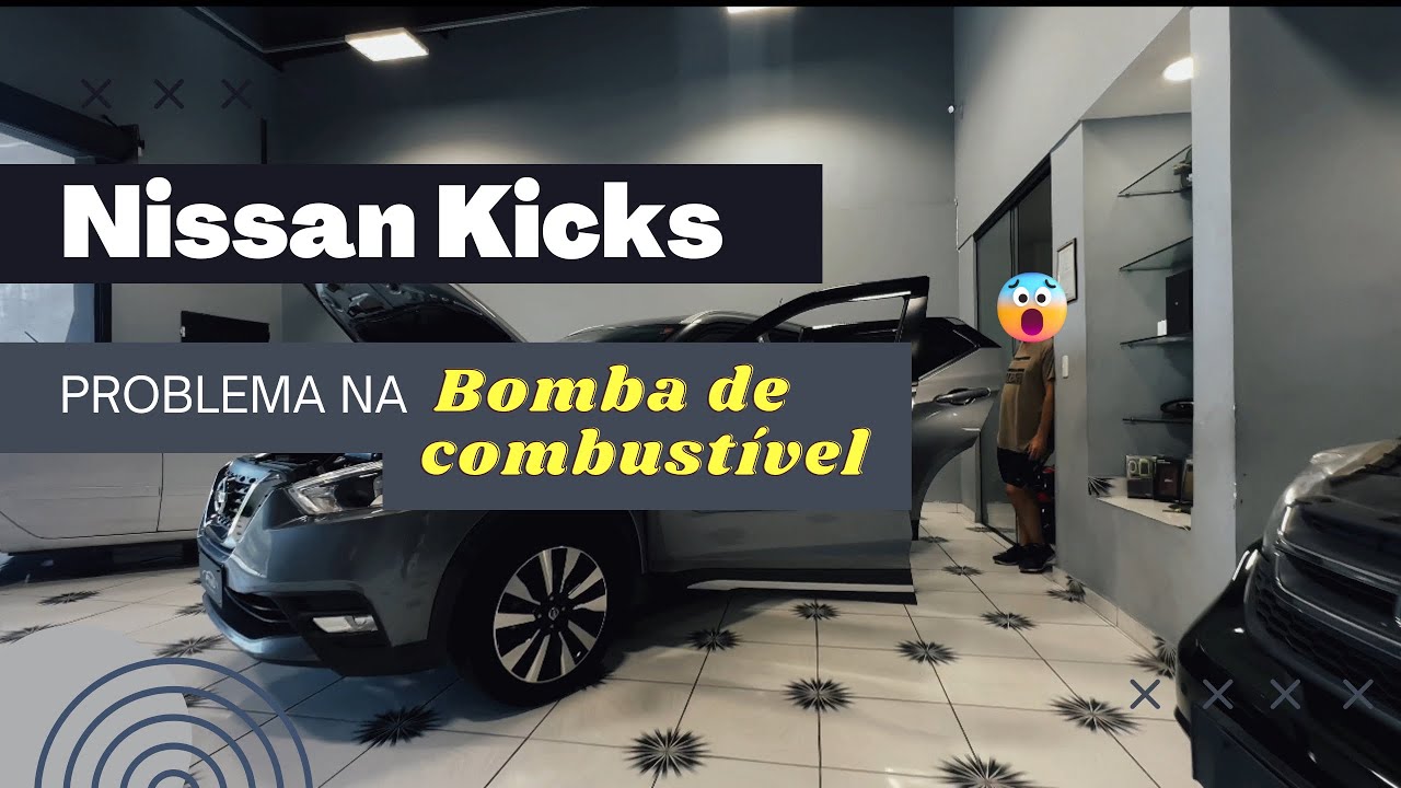 Problema na bomba de combustível - Nissan Kicks