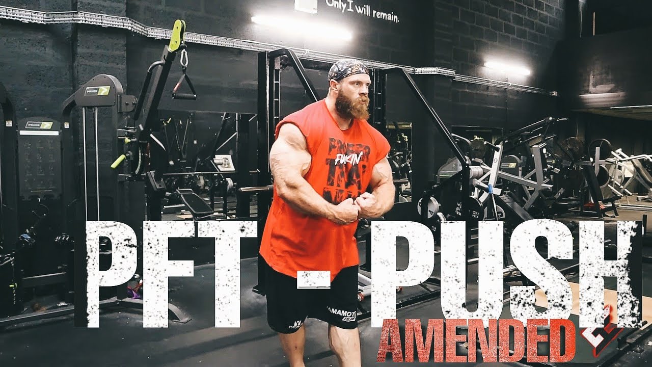 PFT PUSH - AMENDED