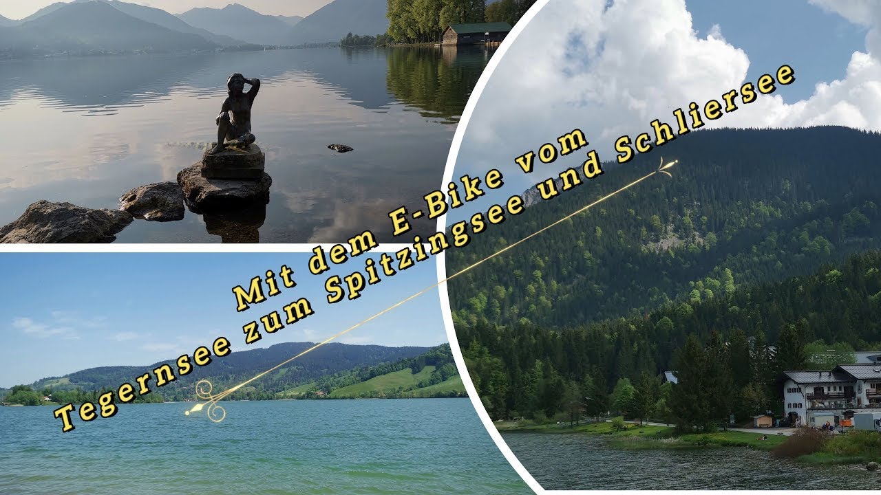 27.05.2023 -  3 Seen Runde - Mit dem E-Bike vom Tegernsee über den Spitzingsee zum Schliersee