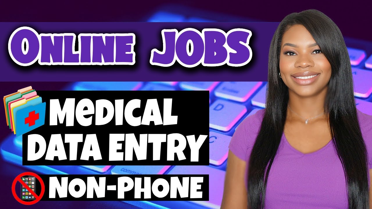 Medical Data Entry #WorkFromHome Job | Plus 4 More WFH Roles | Remote Jobs 2025