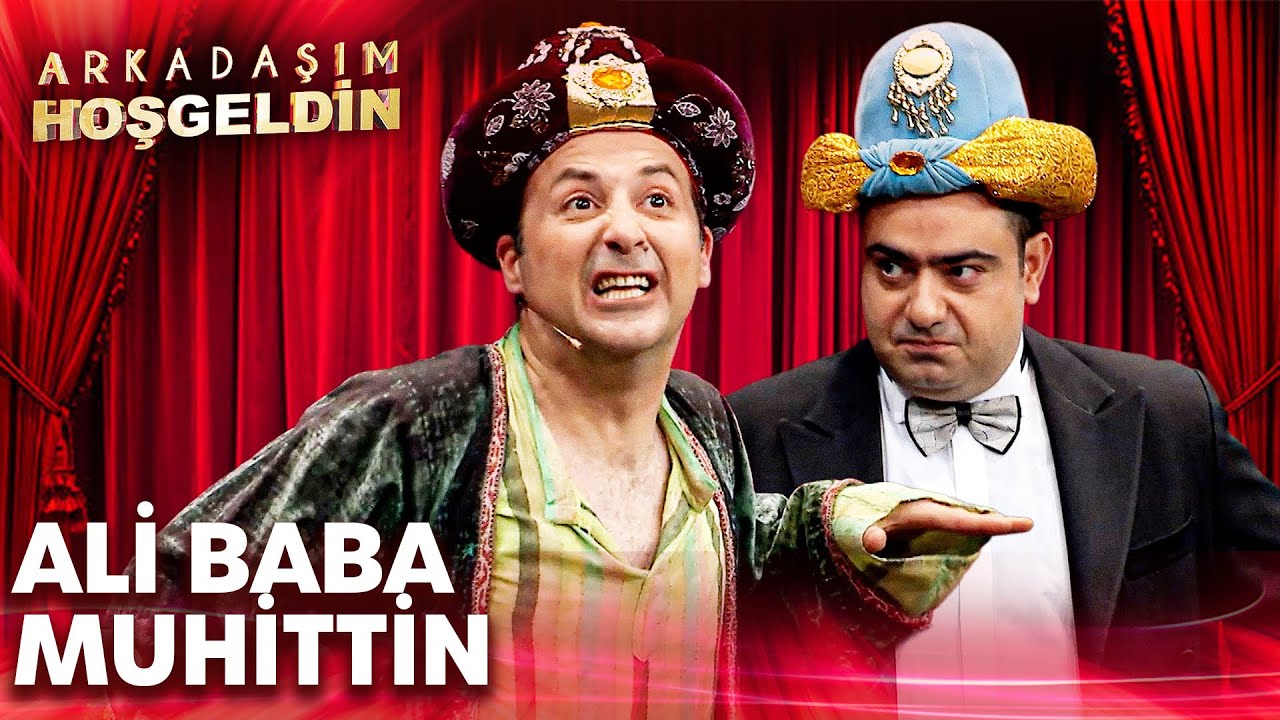 Ali Baba Muhittin | Arkadaşım Hoşgeldin