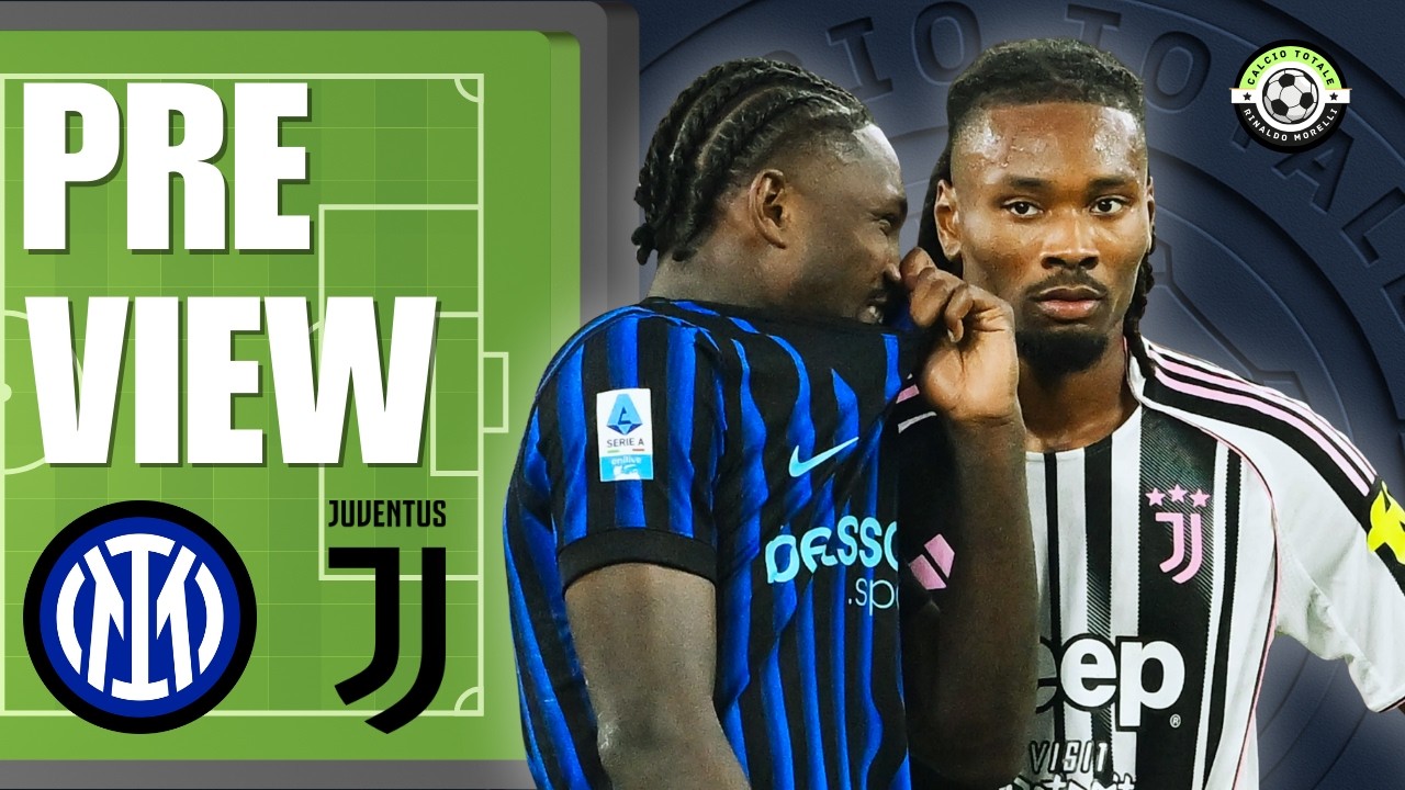 IL DERBY D’ITALIA CHE PUÒ CAMBIARE TUTTO | Anteprima di INTER vs JUVENTUS