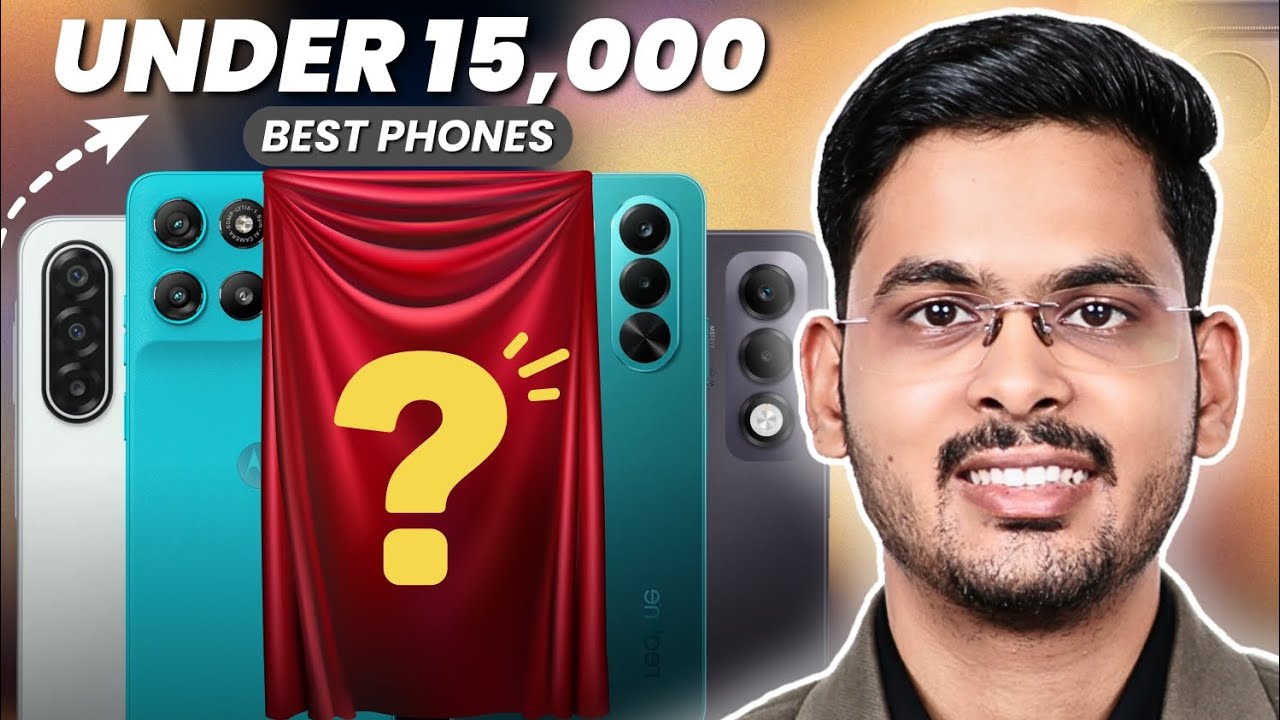 Best Phone Under 15000 in 2026 | Under 15000 Best Phones 2026