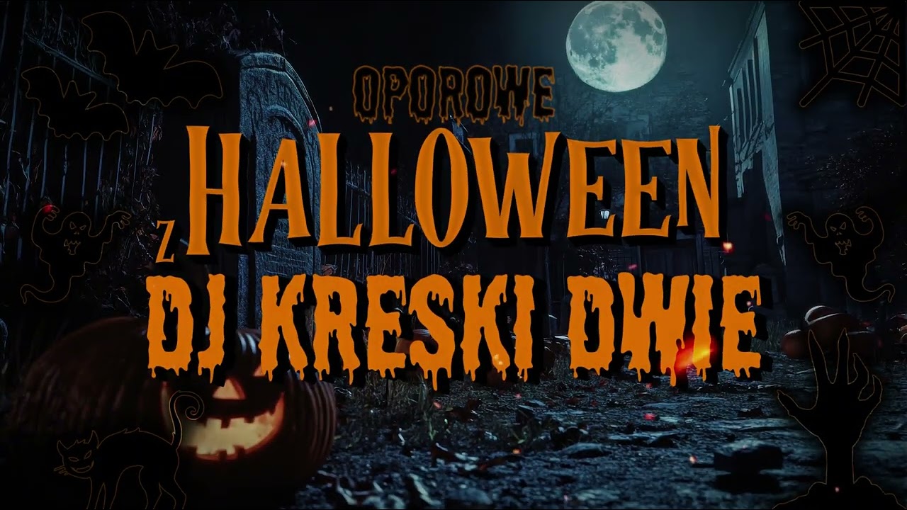 😈🎃 HALLOWEEN Z DJ KRESKI DWIE 🎃😈  PAŹDZIERNIK 2025 😈🎃 @DjKreskiDwie 🎃😈