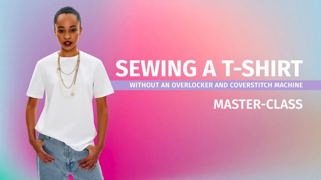 How to sew a T-shirt without an overlocker and coverstitch machine Sewing tutorial
