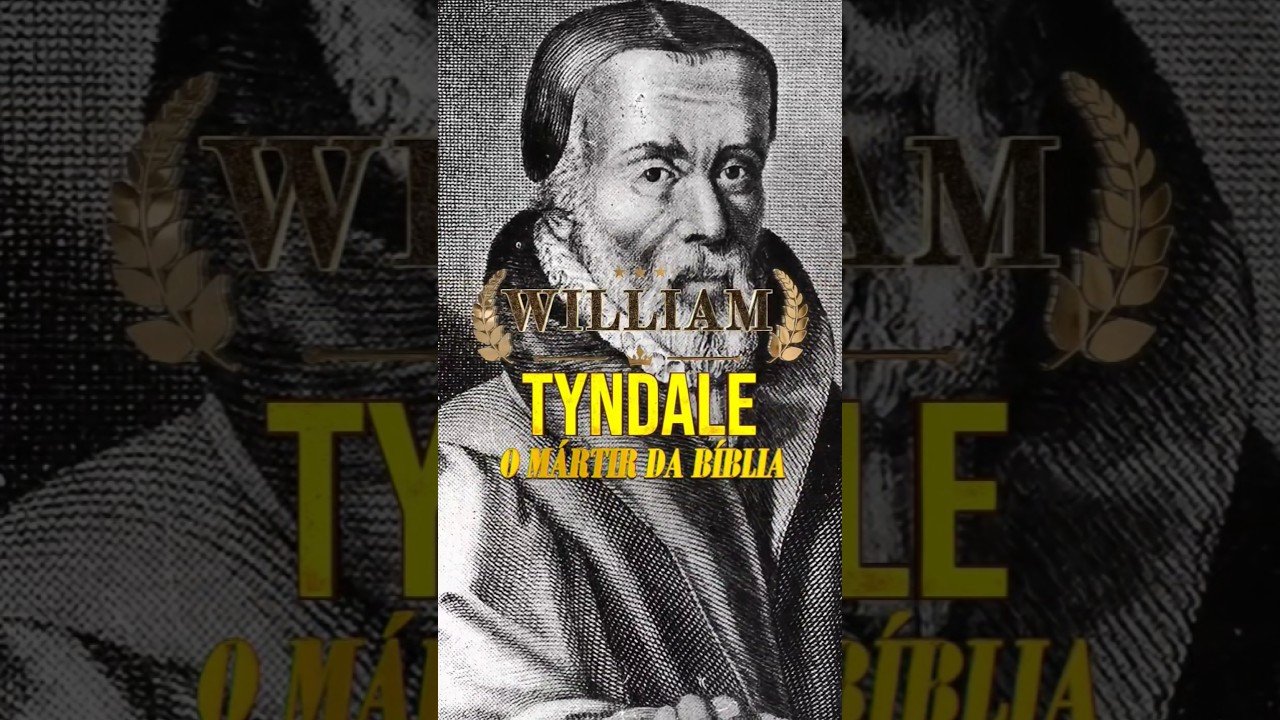 William Tyndale: O M&aacute;rtir da B&iacute;blia #reformaprotestante #historia #tyndale