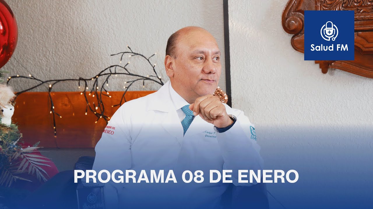Programa 08 de Enero | Salud FM 🎙️