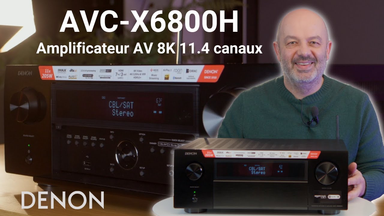 Amplificateur AVC X6800H, ampli-streamer Home Cinéma 11.4 : la présentation détaillée