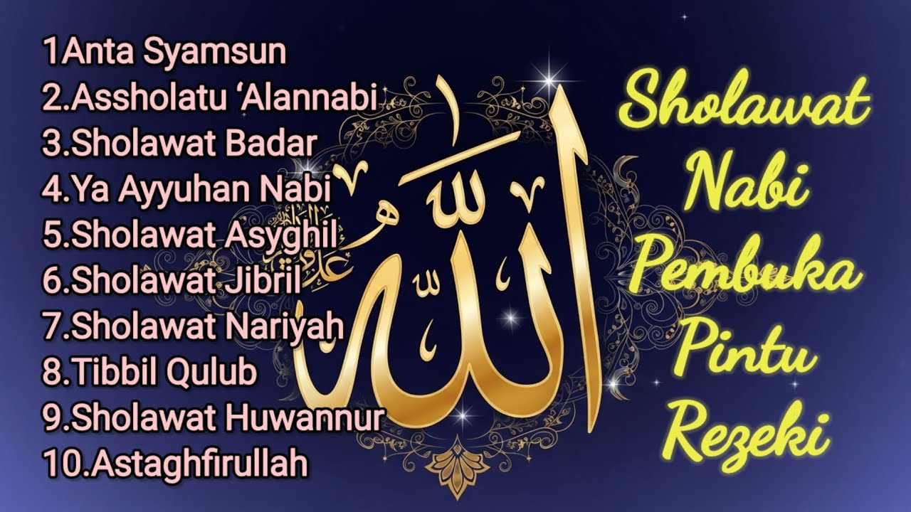 SHOLAWAT PEMBUKA REZEKI & KETENANGAN HATI | SHOLAWAT NABI MERDU 2026