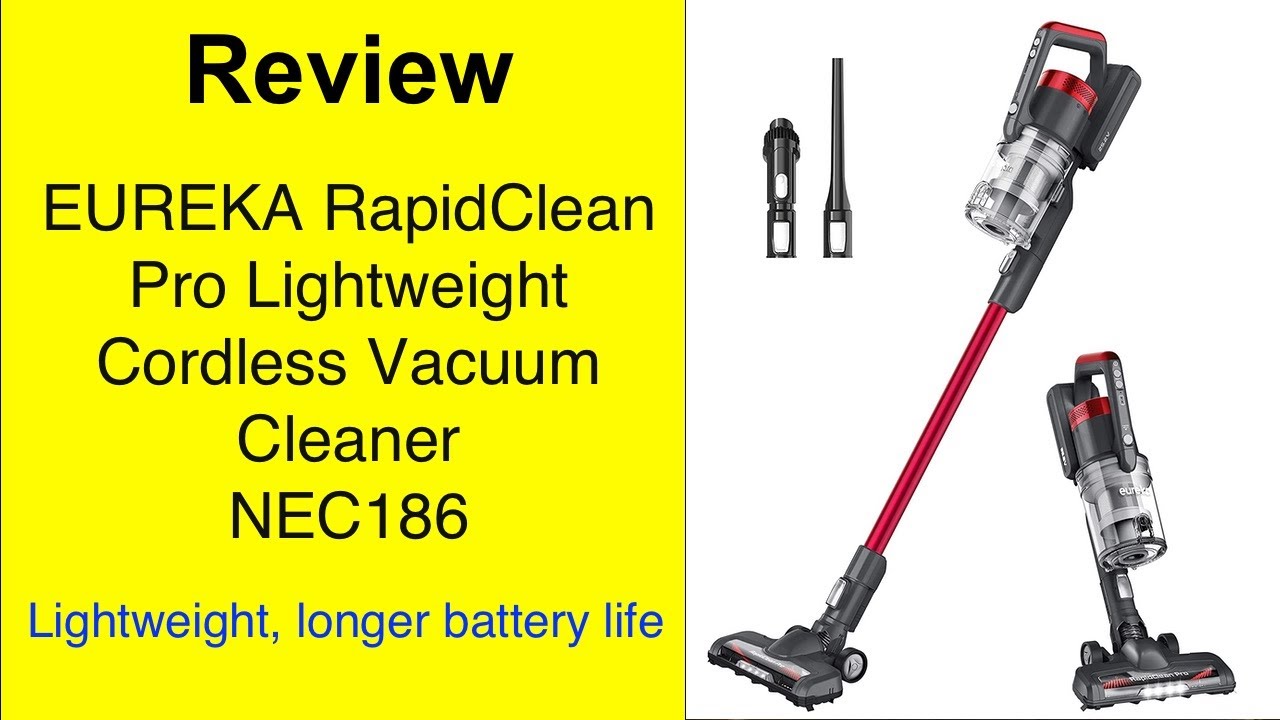 Review: EUREKA RapidClean Pro Lightweight Cordless Vacuum Cleaner NEC186