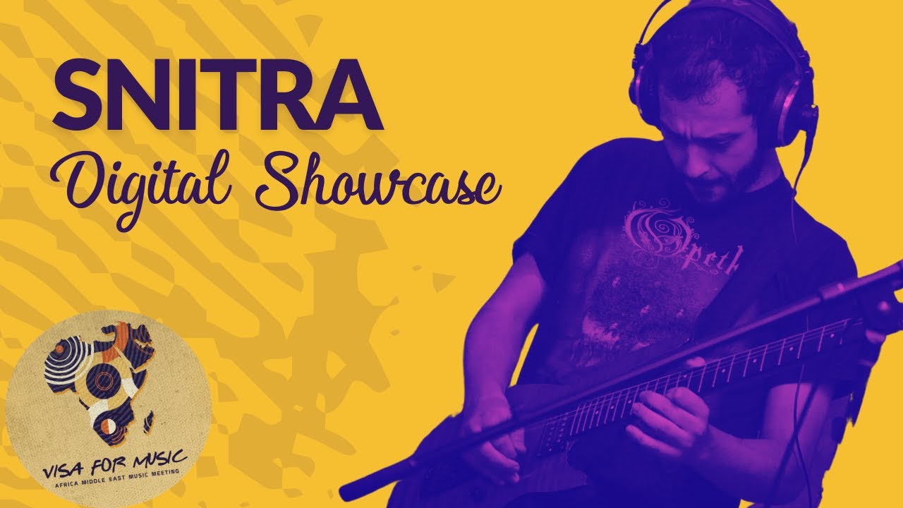 SNITRA - Visa For Music 2020