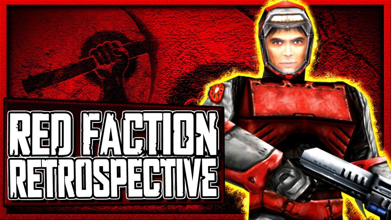 Red Faction Retrospective