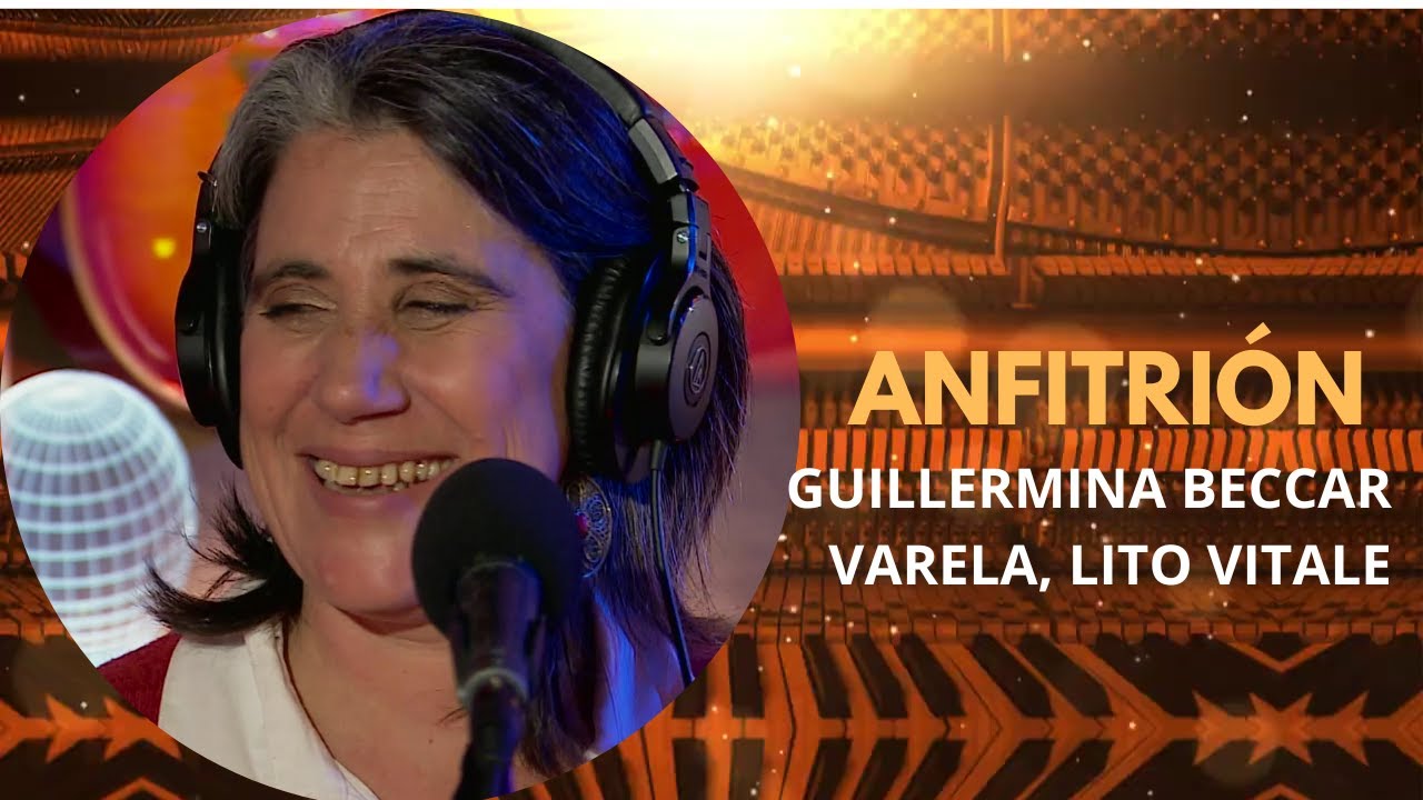 Guillermina Beccar Varela, Lito vitale │Canción repentina