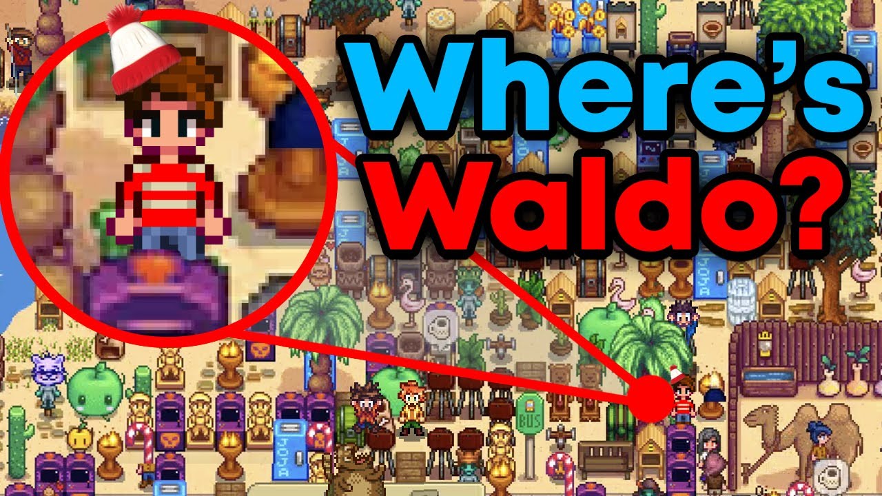 Я добавил «ГДЕ УОЛДО» в Stardew Valley!