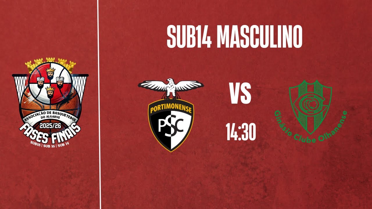 FASES FINAIS: SUB14M PORTIMONENSE SC VS GINÁSIO CO