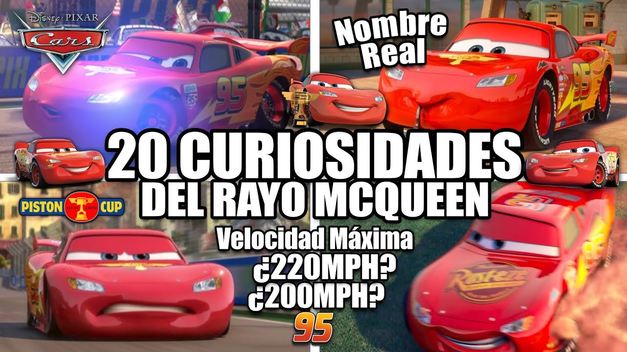 20 Curiosidades del Rayo McQueen (Disney Pixar Cars)