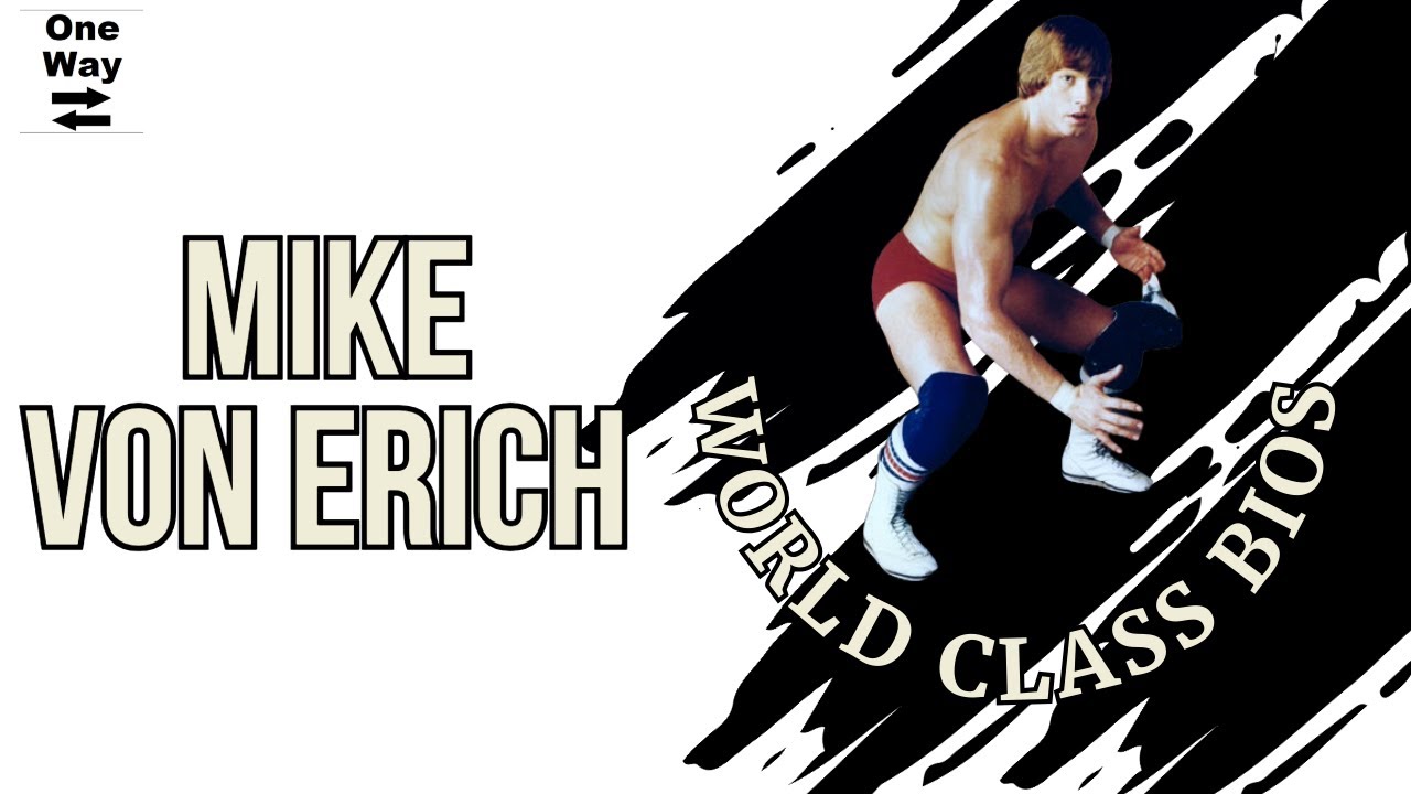 World Class Bios - Mike Von Erich