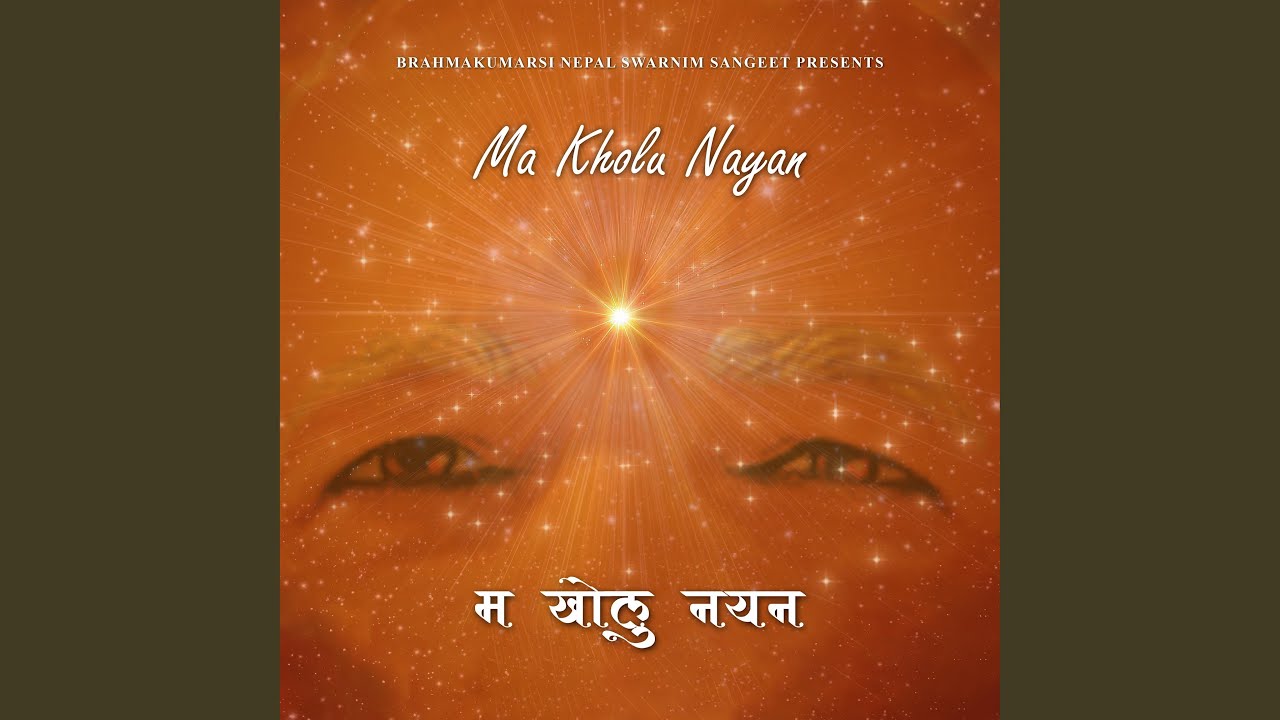 Ma Kholu Nayan (feat. Swaroop Raj Acharya)