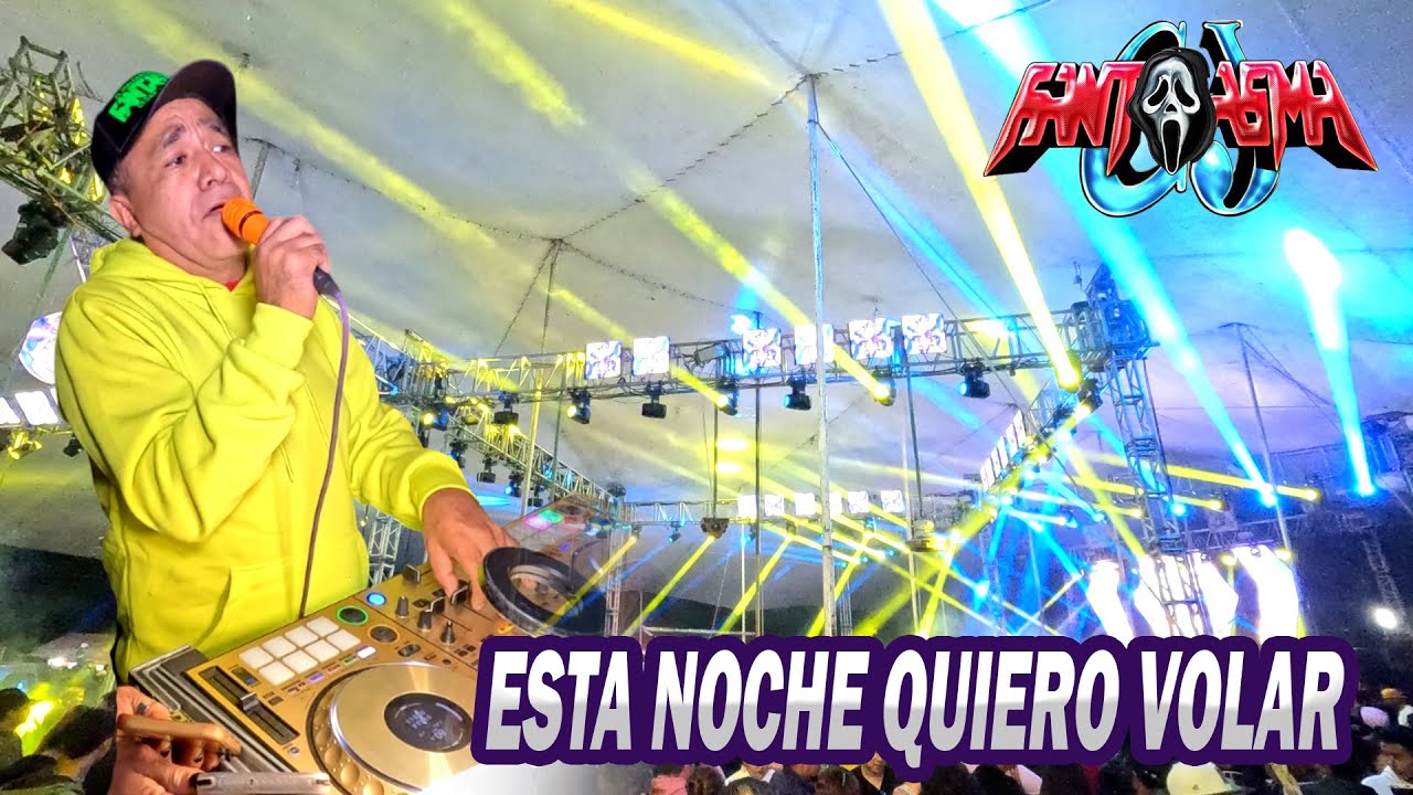 Cumbia Viral - Esta Noche Quiero Volar - Sonido Fantasma - Atitalaquia Hidalgo 2025