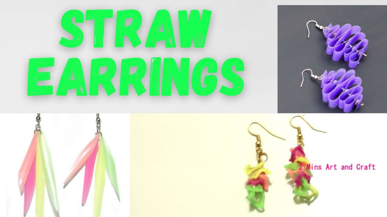 DIY Projects With Drinking Straws | Drinking straw earrings | Earrings with Straws