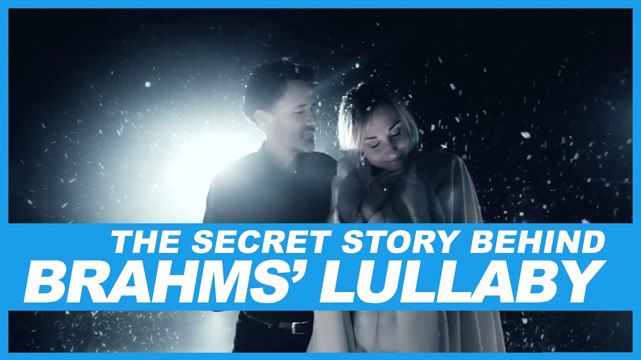 The Secret Love Story Behind Brahms' Lullaby