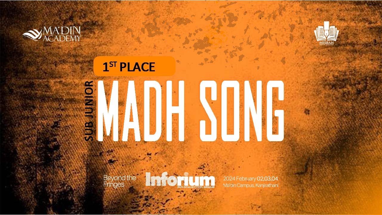 FIRST PLACE | SUB JUNIOR MADH SONG | INFORIUM 2K24 | MISBAH DA'WA ART FEST