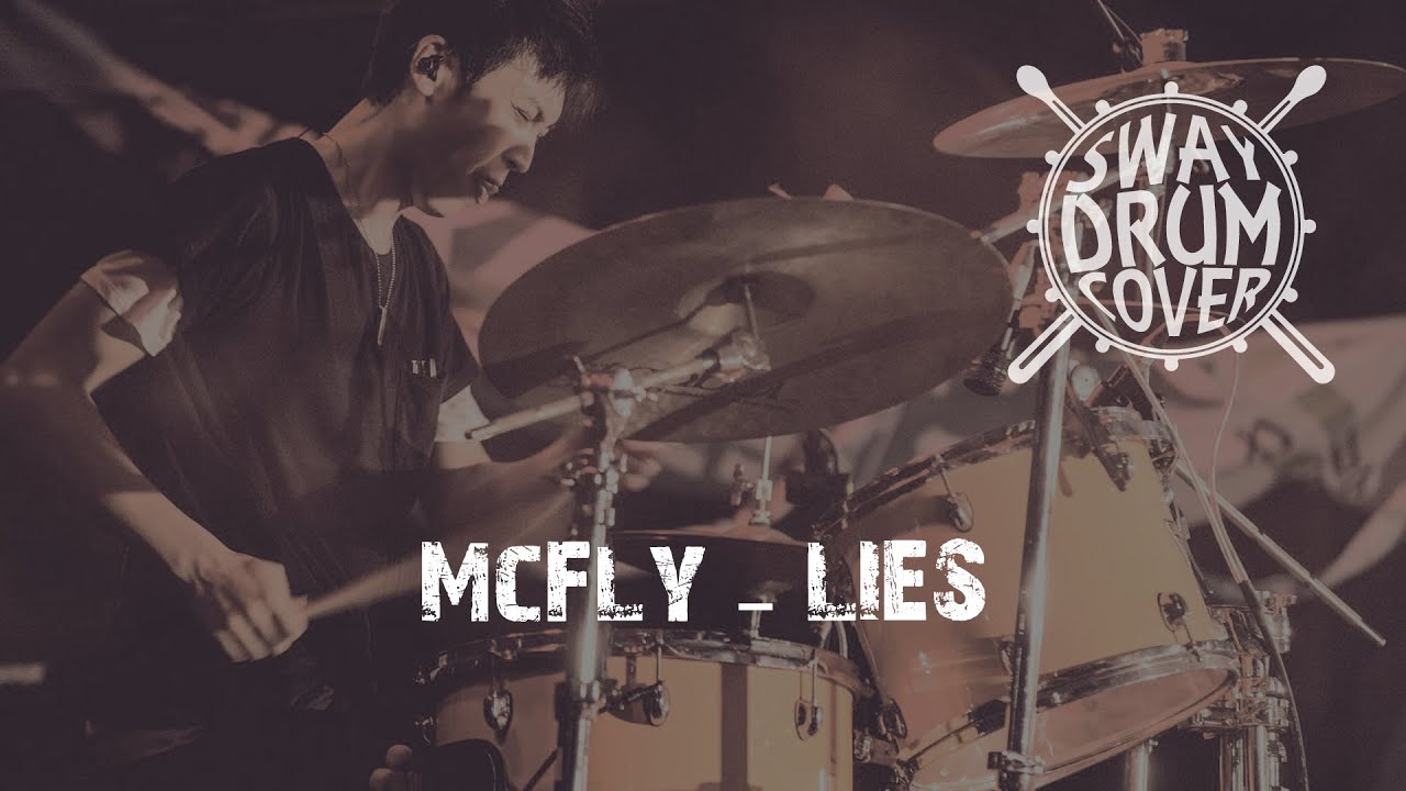 [Drum Cover] Lies - McFly
