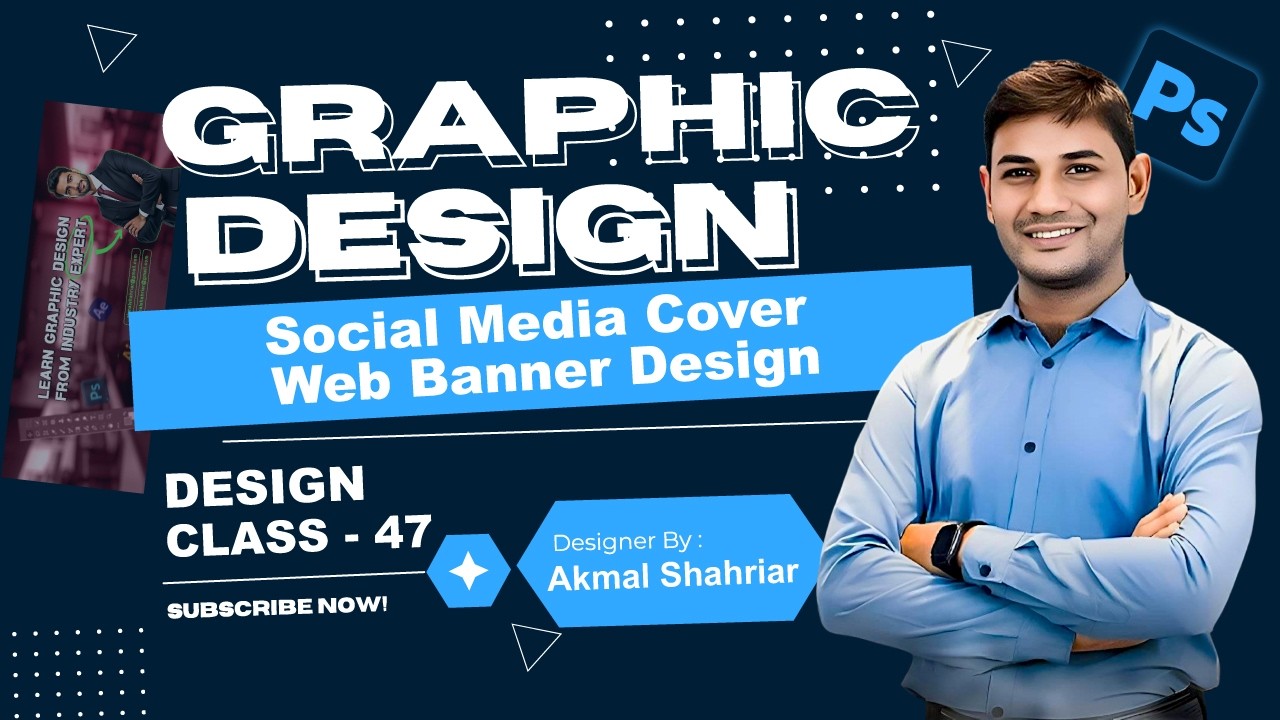 Social Media Cover & Web Banner Design (Bangla Guide) @akmalshahriar-as @Photoshop