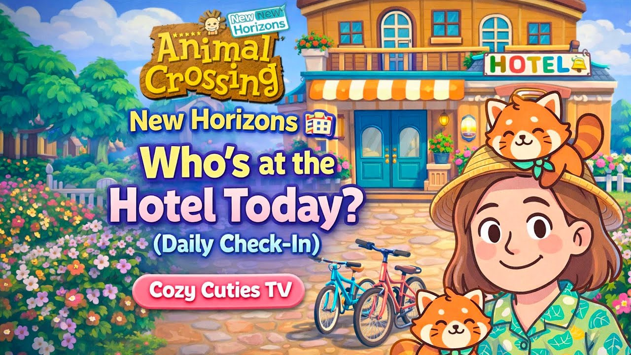 Animal Crossing New Horizons 🏨 Who’s at the Hotel Today? (Daily Check-In)