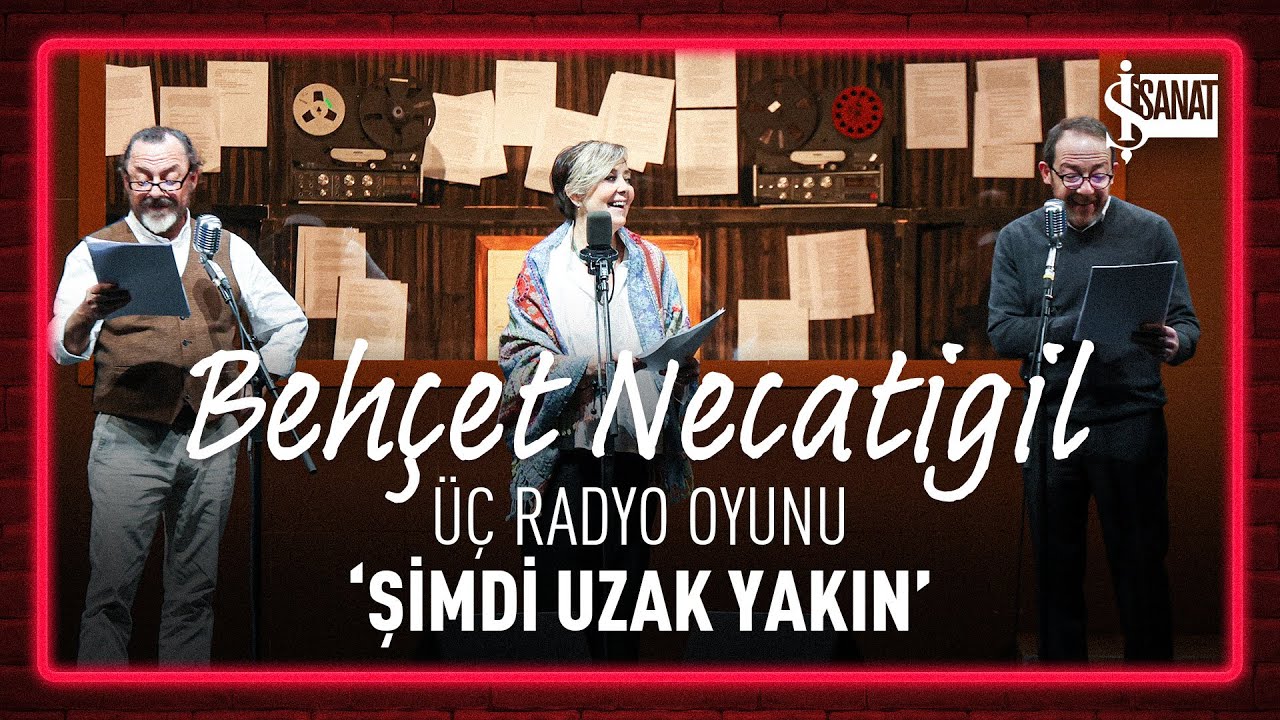 Behçet Necatigil Hikaye Dinletisi | Şimdi Uzak Yakın