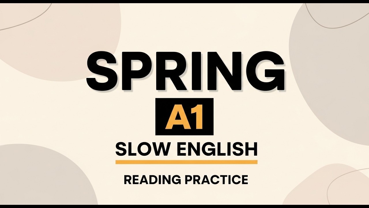A1+ Basic English Reading Practice | CEFR Level