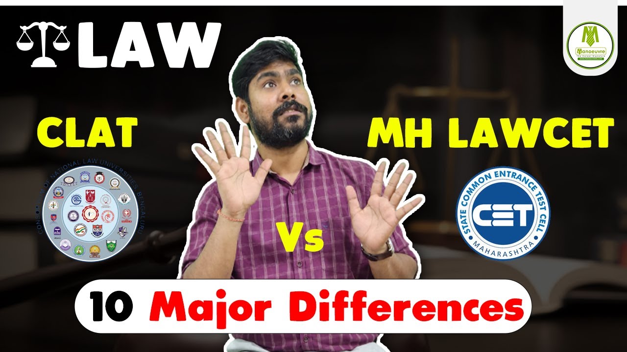 LAW - CLAT VS MH LAWCET | 10 Major Differences | Must Watch