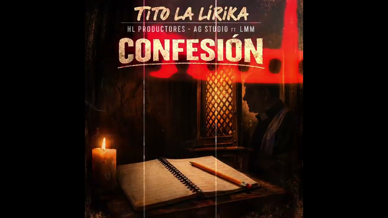 CONFESIÓN-Tito La Lírika HL -prod by -Lmm x AG studio🔥