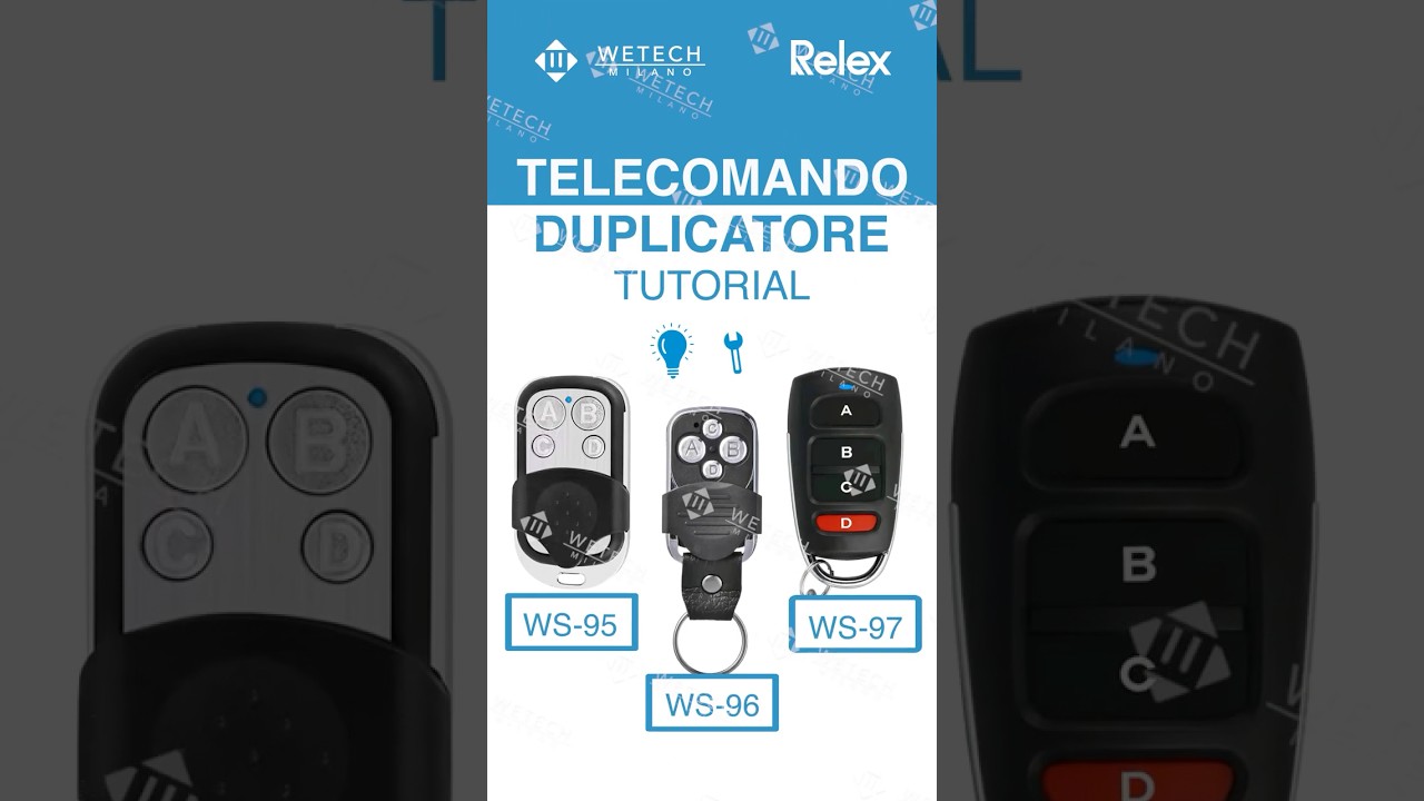 Tutorial telecomando duplicatore per cancelli WS95 WS96 WS97 - WETECH