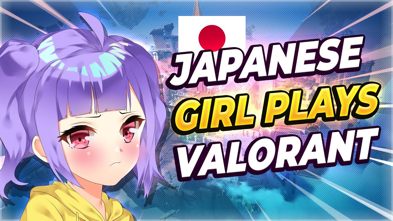 Cute Japanese Girl Plays Valorant With a Weeb. 💥Weeb Alert! | VALORANT
